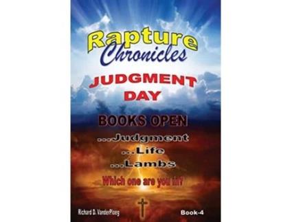 Livro The Rapture Chronicles Judgment Day de Richard Vanderploeg (Inglês - Capa Dura)