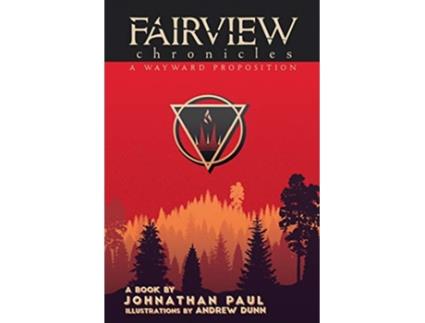 Livro Fairview Chronicles A Wayward Proposition de Johnathan Paul (Inglês)