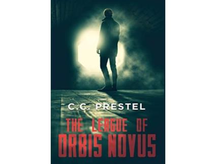 Livro The League of Orbis Novus de CC Prestel (Inglês)