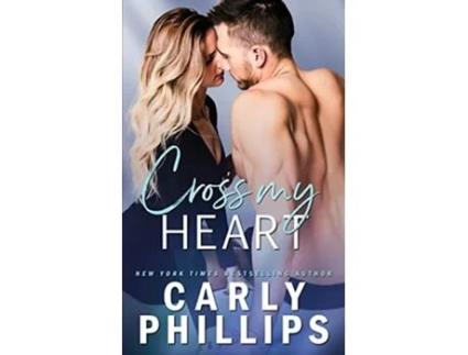 Livro Cross My Heart Ty and Hunter de Carly Phillips (Inglês)