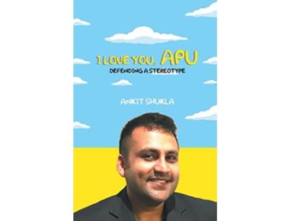 Livro I Love You Apu de Ankit Shukla (Inglês)