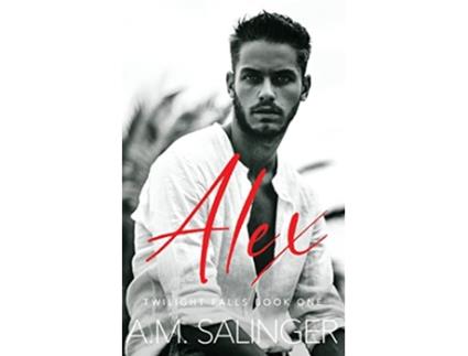 Livro Alex 1 Twilight Falls de Am Salinger (Inglês)