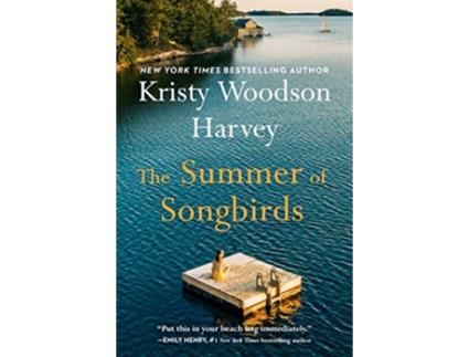 Livro Summer of Songbirds de Kristy Woodson Harvey (Inglês - Capa Dura)