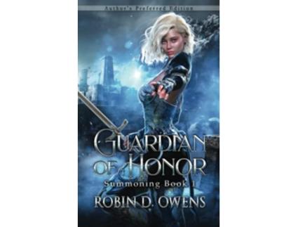 Livro Guardian Of Honor Authors Preferred Edition paperback Or Softback de Owens Robin D (Inglês)