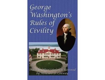 Livro George Washingtons Rules of Civility de George Washington (Inglês - Capa Dura)