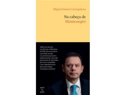 Livro Na Cabeça de Montenegro de Miguel Santos Carrapatoso (Português)