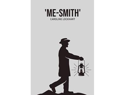 Livro MeSmith de Caroline Lockhart (Inglês)