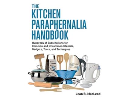 Livro The Kitchen Paraphernalia Handbook largetype de Jean B MacLeod (Inglês)