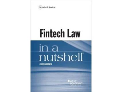 Livro Fintech Law in a Nutshell de Chris Brummer (Inglês)