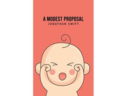 Livro A Modest Proposal de Dr Jonathan Swift (Inglês)