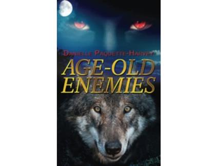 Livro Ageold Enemies Longing mates de Danielle PaquetteHarvey (Inglês)
