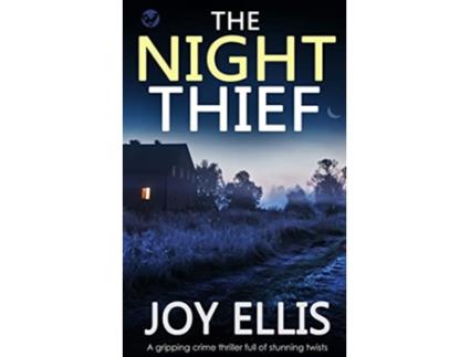 Livro THE NIGHT THIEF a gripping crime thriller full of stunning twists Jackman Evans de Joy Ellis (Inglês)