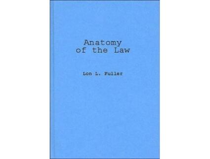 Livro Anatomy of the Law de Lon L Fuller (Inglês)