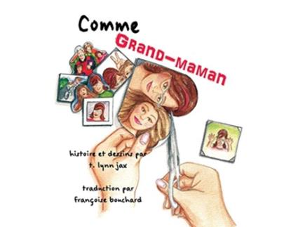 Livro Comme Grandmaman French Edition de t lynn jax (Francês)