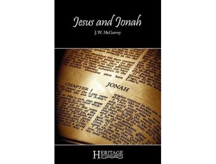 Livro Jesus and Jonah de J W McGarvey (Inglês)