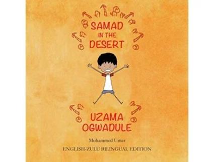 Livro Samad in the Desert EnglishZulu Bilingual Edition Zulu Edition de Mohammed Umar (Inglês)