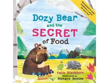Livro dozy bear and the secret of food de katie blackburn (inglês)