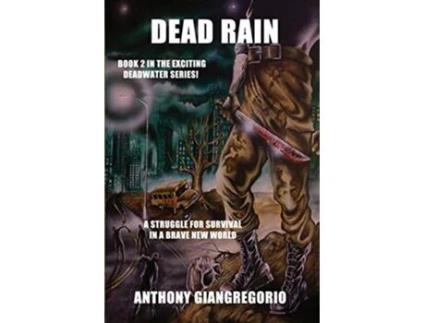 Livro Deadrain Deadwater Series Book 2 de Anthony Giangregorio (Inglês)