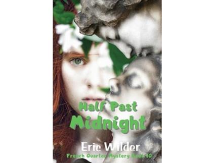 Livro Half Past Midnight de Eric Wilder (Inglês)