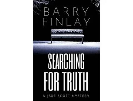 Livro Searching For Truth A Jake Scott Mystery Jake Scott Mystery Series de Barry Finlay (Inglês)