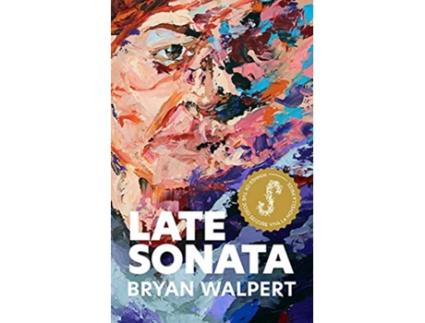 Livro Late Sonata Viva La Novella de Bryan Walpert (Inglês)