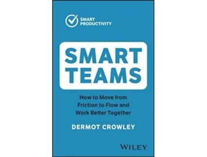 Livro Smart Teams de Dermot Crowley (Inglês)