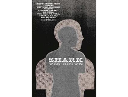 Livro Shark de Wes Brown (Inglês)