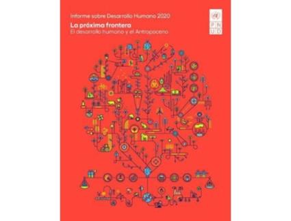 Livro Informe sobre Desarrollo Humano 2020 de Office e United Nations Development Programme & Human Development Report (Espanhol)