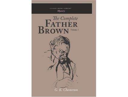 Livro Complete Father Brown Volume 1 de G K Chesterton (Inglês)