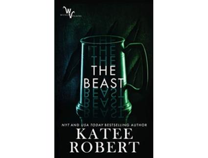 Livro The Beast Wicked Villains de Katee Robert (Inglês)