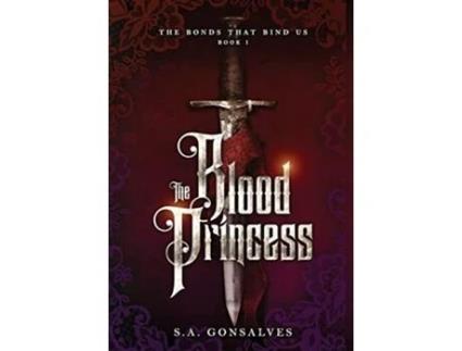 Livro Blood Princess de S A Gonsalves (Inglês - Capa Dura)
