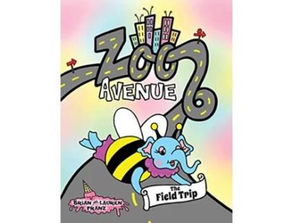 Livro Zoo Avenue The Field Trip de Brian Franz (Inglês)