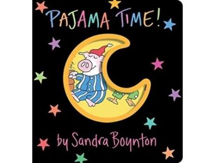 Livro Pajama Time! de Sandra Boynton (Inglês - Capa Dura)