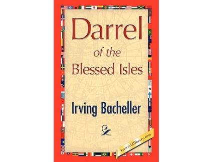 Livro Darrel of the Blessed Isles de Irving Bacheller (Inglês)