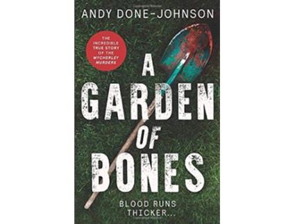 Livro A Garden of Bones Blood Runs Thicker de Andy DoneJohnson (Inglês)