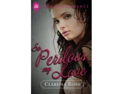 Livro So Perilous My Love Crimson Romance de Clarissa Ross (Inglês)