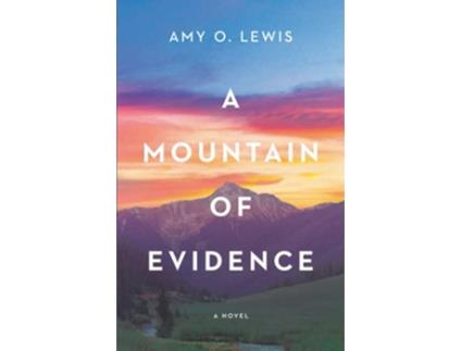 Livro A Mountain of Evidence Colorado Skies de Amy O Lewis (Inglês)