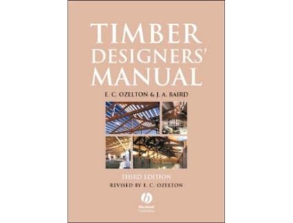 Livro Timber Designers Manual de E C Ozelton e J A Baird (Inglês)