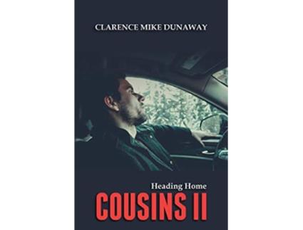 Livro Cousins 2 de Clarence Mike Dunaway (Inglês)