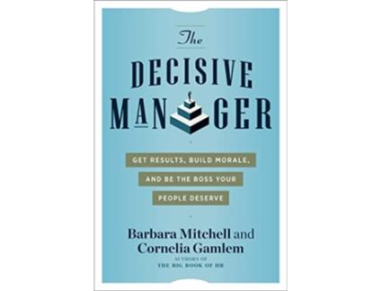 Livro Decisive Manager de Barbara Mitchell e Cornelia Gamlem (Inglês)