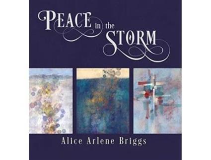 Livro Peace in the Storm de Alice Briggs (Inglês - Capa Dura)