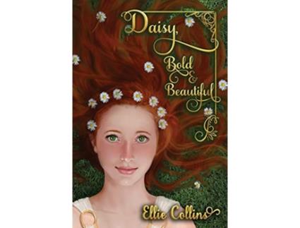 Livro Daisy Bold Beautiful 1 Greek Mythology Fantasy de Ellie Collins (Inglês - Capa Dura)