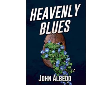 Livro Heavenly Blues de John Albedo (Inglês - Capa Dura)