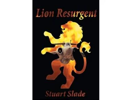 Livro Lion Resurgent de Stuart Slade (Inglês)