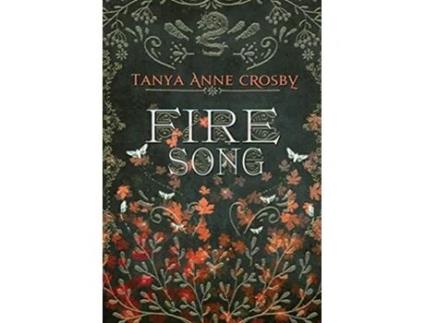 Livro Fire Song 1 Daughters of Avalon de Tanya Anne Crosby (Inglês)