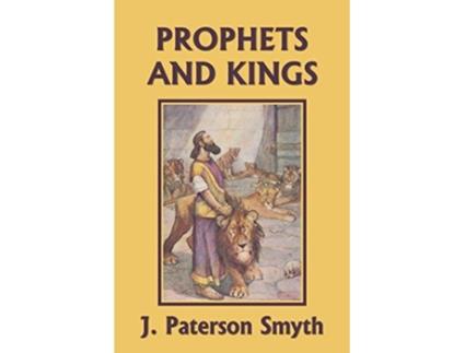 Livro Prophets and Kings de J Paterson Smyth (Inglês)