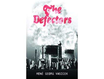 Livro The Defectors de René Georg Vasicek (Inglês)