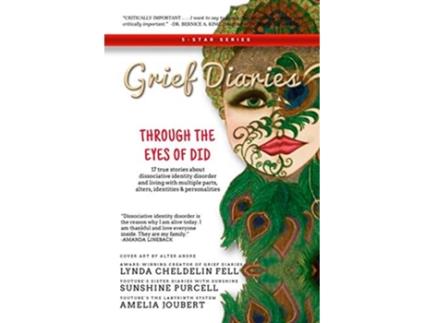 Livro Grief Diaries Through the Eyes of DID de Lynda Cheldelin Fell Sunshine Purcell Amelia Joubert (Inglês)