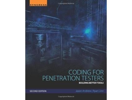 Livro Coding for Penetration Testers de Jason Andress e Ryan Linn (Inglês)