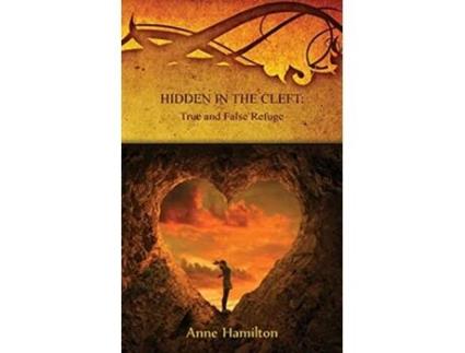 Livro Hidden in the Cleft True and False Refuge Strategies for the Threshold 4 de Anne Hamilton (Inglês)